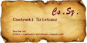 Csetneki Szixtusz névjegykártya